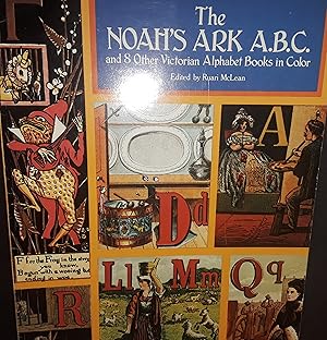 Seller image for The Noah's Ark A.B.C. and 8 Other Victorian Alphabet Books in Color for sale by Margins13 Books