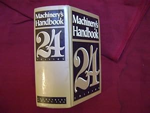 Immagine del venditore per Machinery's Handbook. 24th Edition. A Reference Book on Machine Design and Shop Practice For the Mechanical Engineer, Draftsman, Toolmaker, and Machinist. venduto da BookMine