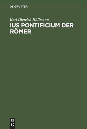 Bild des Verkufers fr Ius pontificium der Rmer zum Verkauf von AHA-BUCH GmbH