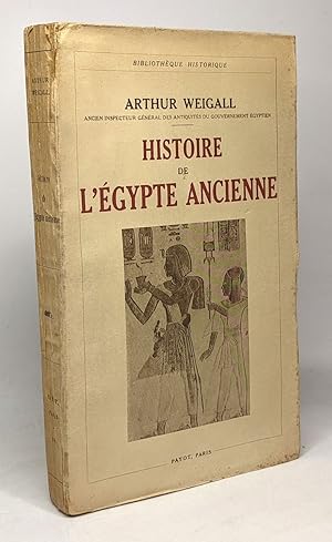 Imagen del vendedor de Histoire de l'Egypte Ancienne - bibliothque historique - dition1935 a la venta por crealivres