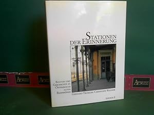 Stationen der Erinnerung - Kultur und Geschichte in Österreichs alten Bahnhöfen.