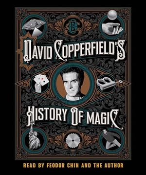 Bild des Verkufers fr David Copperfield's History of Magic zum Verkauf von GreatBookPrices