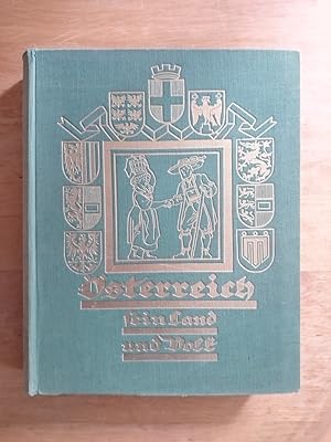 Seller image for sterreich - Sein Land und Volk und seine Kultur for sale by Antiquariat Birgit Gerl