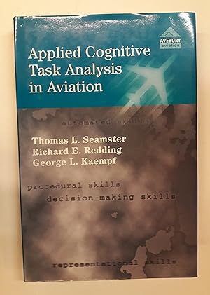 Bild des Verkufers fr Applied Cognitive Task Analysis in Aviation. zum Verkauf von Der Buchfreund