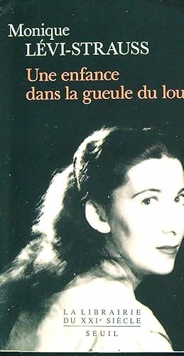 Seller image for Une enfance dans la gueule du loup for sale by Librodifaccia