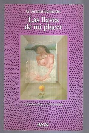 Seller image for LLAVES DE MI PLACER - LAS for sale by Desvn del Libro / Desvan del Libro, SL
