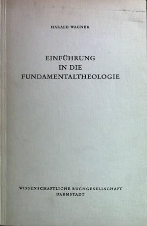 Bild des Verkufers fr Einfhrung in die Fundamentaltheologie. Die Theologie zum Verkauf von books4less (Versandantiquariat Petra Gros GmbH & Co. KG)