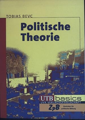 Seller image for Politische Theorie. UTB ; 2908 for sale by books4less (Versandantiquariat Petra Gros GmbH & Co. KG)