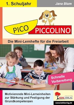 Bild des Verkufers fr PICO-Piccolino / Klasse 1 : Die Mini-Lernreihe fr die Freiarbeit Mathematik zum Verkauf von AHA-BUCH GmbH