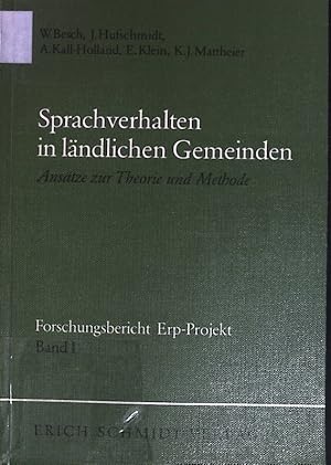 Seller image for Sprachverhalten in lndlichen Gemeinden; Bd. 1., Anstze zur Theorie und Methode for sale by books4less (Versandantiquariat Petra Gros GmbH & Co. KG)