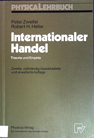 Seller image for Internationaler Handel : Theorie und Empirie. Physica-Lehrbuch for sale by books4less (Versandantiquariat Petra Gros GmbH & Co. KG)