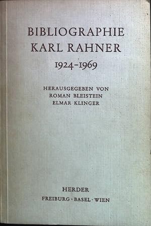 Seller image for Bibliographie Karl Rahner 1924-1969 for sale by books4less (Versandantiquariat Petra Gros GmbH & Co. KG)