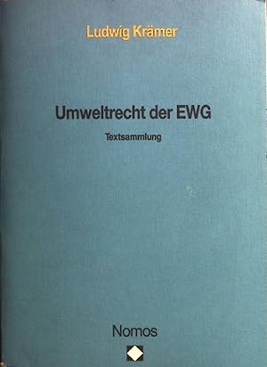 Bild des Verkufers fr Umweltrecht der EWG : Textsammlung. zum Verkauf von books4less (Versandantiquariat Petra Gros GmbH & Co. KG)
