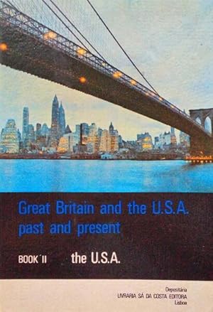 Seller image for GREAT BRITAIN AND THE U.S.A. PAST AND PRESENT. [Vol. II] for sale by Livraria Castro e Silva
