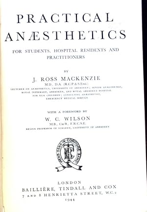 Seller image for Practical Anaesthetics for Students, Hospital Residents and Practitioners. for sale by books4less (Versandantiquariat Petra Gros GmbH & Co. KG)