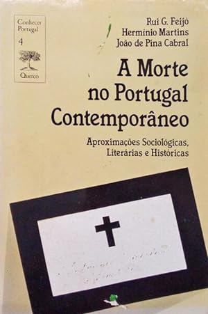 Seller image for A MORTE NO PORTUGAL CONTEMPORNEO. for sale by Livraria Castro e Silva