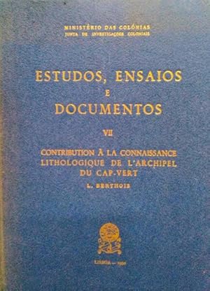 CONTRIBUTION À LA CONNAISSANCE LITHOLOGIQUE DE L'ARCHIPEL DU CAP-VERT.