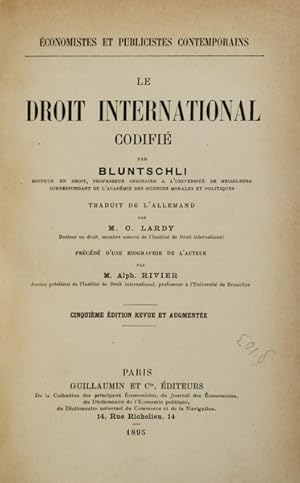 LE DROIT INTERNATIONAL CODIFIÉ.