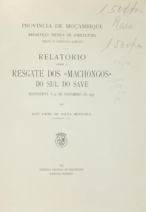 Seller image for RELATRIO SOBRE O RESGATE DOS MACHONGOS DO SUL DO SAVE. for sale by Livraria Castro e Silva