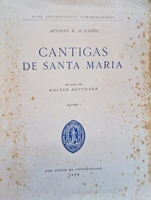 CANTIGAS DE SANTA MARIA. [3 VOLS.]