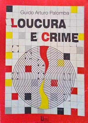 LOUCURA E CRIME.