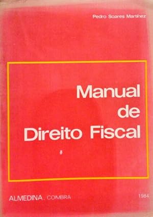 MANUAL DE DIREITO FISCAL.