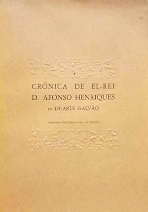 CRÓNICA DE EL-REI D. AFONSO HENRIQUES.