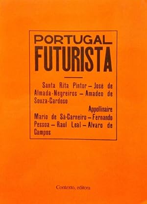 Seller image for PORTUGAL FUTURISTA. for sale by Livraria Castro e Silva
