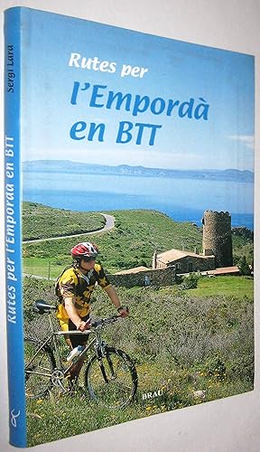 Imagen del vendedor de RUTES PER LEMPORDA EN BTT - EN CATALAN a la venta por UNIO11 IMPORT S.L.