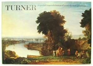 Immagine del venditore per Turner: A Special Loan Exhibition of 20 Rarely Seen Paintings venduto da PsychoBabel & Skoob Books