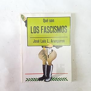 Seller image for QU SON LOS FASCISMOS for sale by LIBRERIA CLIO