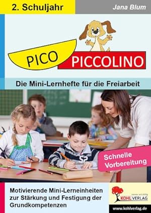 Bild des Verkufers fr PICO-Piccolino / Klasse 2 : Die Mini-Lernreihe fr die Freiarbeit Mathematik zum Verkauf von AHA-BUCH GmbH