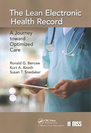 Seller image for Lean Electronic Health Record : A Journey Toward Optimized Care for sale by GreatBookPrices