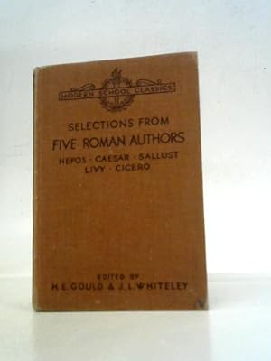 Image du vendeur pour Selections From Five Roman Authors mis en vente par World of Rare Books