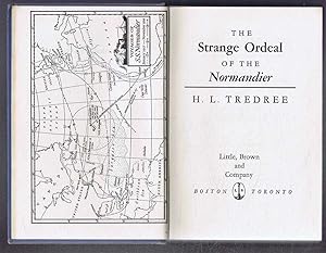 Image du vendeur pour The Strange Ordeal of the Normandier mis en vente par Bailgate Books Ltd