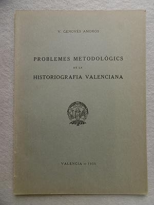 Seller image for PROBLEMES METODOLGICS DE LA HISTORIOGRAFIA VALENCIANA. for sale by Auca Llibres Antics / Yara Prez Jorques