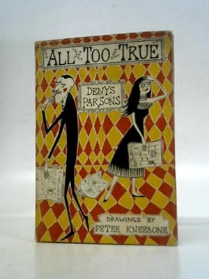 Seller image for All Too True for sale by World of Rare Books