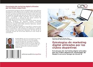 Immagine del venditore per Estrategias de marketing digital utilizadas por los clubes deportivos venduto da moluna