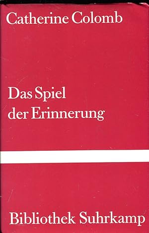 Seller image for Das Spiel der Erinnerung. Aus dem Franzsischen von Maria Dessauer. Nachwort von Marianne Ghirelli for sale by Versandantiquariat Brigitte Schulz