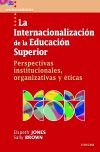 Seller image for La internacionalizacin de la Educacin Superior for sale by Agapea Libros