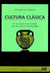 Cultura clásica: en las áreas curriculares y en los temas transversales