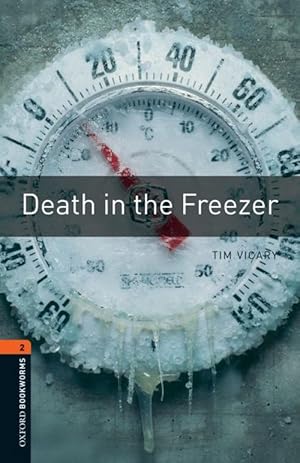 Seller image for Oxford Bookworms Library: Level 2:: Death in the Freezer (Paperback) for sale by Grand Eagle Retail
