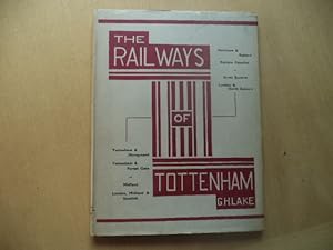 Seller image for The Railways of Tottenham for sale by Terry Blowfield