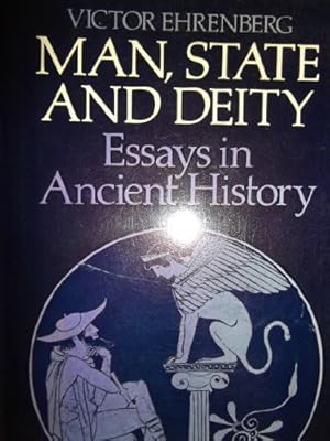 Bild des Verkufers fr Man, State and Deity: Essays in Ancient History (University Paperbacks) zum Verkauf von WeBuyBooks