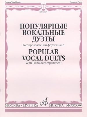 Popular Vocal Duets. With Piano Accompaniment