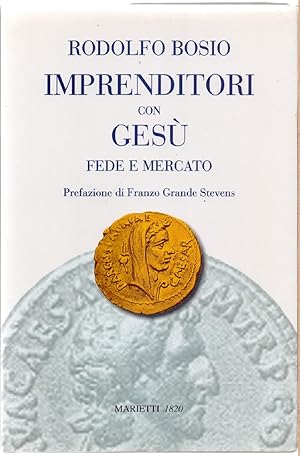 Imagen del vendedor de Imprenditori con Ges. Fede e Mercato - Rodolfo Bosio a la venta por libreria biblos