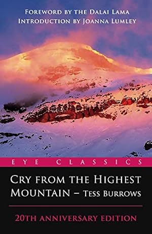 Seller image for Cry from the Highest Mountain: 20th Anniversary Edition (Eye Classics) for sale by Redux Books