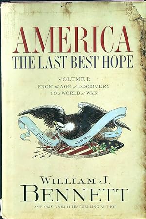 Imagen del vendedor de America: The Last Best Hope a la venta por Librodifaccia