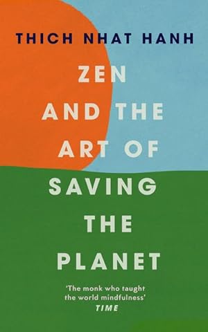 Bild des Verkufers fr Zen and the Art of Saving the Planet zum Verkauf von AHA-BUCH GmbH