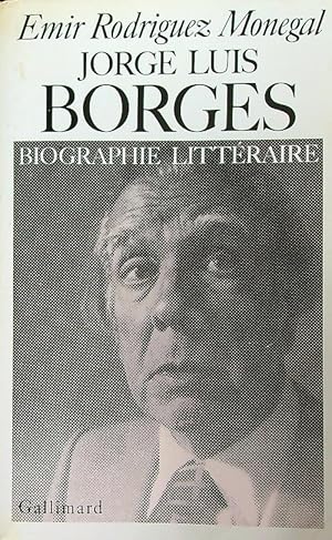 Bild des Verkufers fr Jorge Luis Borges : biographie litteraire zum Verkauf von Librodifaccia